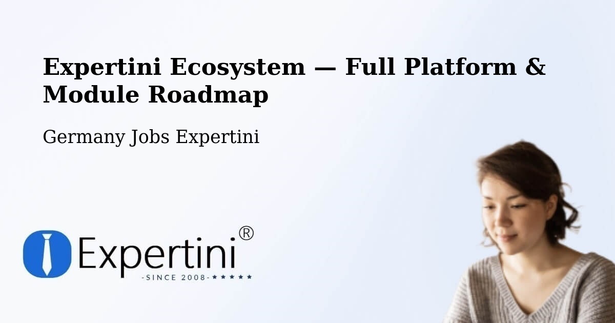 Expertini Ecosystem — Full Platform & Module Roadmap – Artern